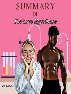 cover image of Summary of the Love Hypothesis by Ali Hazelwood